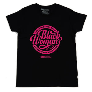 When-In-Doubt-Ask-A-Black-Woman-Black-Shirt-With-Pink